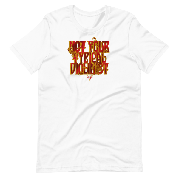 Unisex "Not Your Typical Violinist" Tee - Image 2